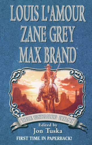 The Untamed West (Leisure Historical Fiction) The Untamed West (Leisure Historical Fiction)
