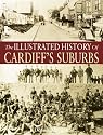 The Illustrated History of Cardiff's Suburbs