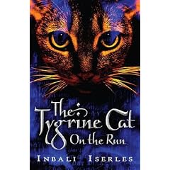 The Tygrine Cat: On the Run