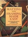Matting and Framing Made Easy