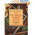 Matting and Framing Made Easy by Janean Thompson