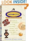 Morocco: The Collected Traveler: An Inspired Anthology and Travel Resource
