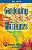 Gardening Month by Month in Saskatchewan