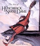 The Art of The Hunchback of Notre Dame (Disney Miniature)