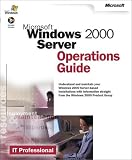 Microsoft  Windows  2000 Server Operations Guide (IT Professional)