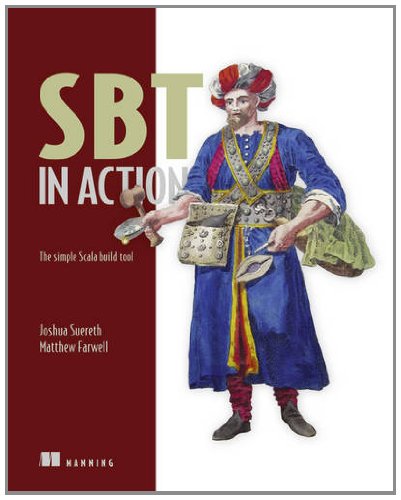 SBT in Action: The simple Scala build tool