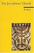 Der Jerusalemer Talmud: Sieben ausgew�hlte Kapitel