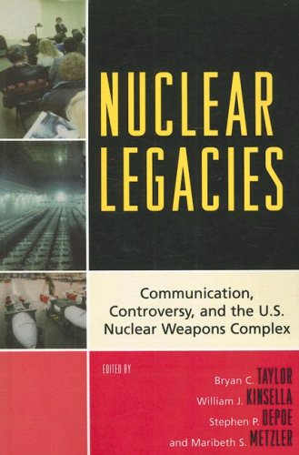 Cover image : Nuclear Legacies: Communication, Controversy, and the U.S. Nuclear Weapons Complex (Lexington Studies in Political Communication)