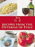 Books : Slow Food: Recipes from the Osterias of Italy