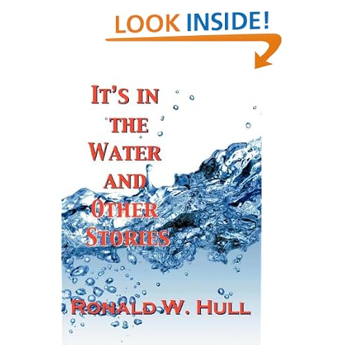 IT'S IN THE WATER and Other Stories