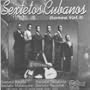 Sextetos Cubanos 2
