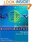 Bioinformatics: Managing Scientific Data (The Morgan Kaufmann Series in Multimedia Information and Systems)