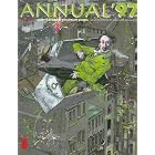 Bologna Annual 1997 Fiction (Bologna Annual. Illustrators of Children's Books) by North-South Staff