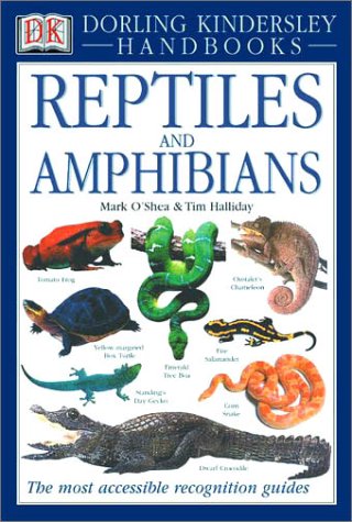 Reptiles and Amphibians (DK Handbooks)
