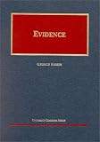Evidence (University Casebook Series)