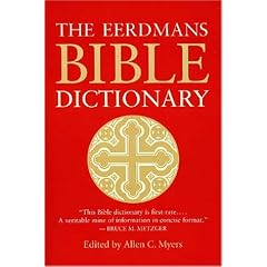 The Eerdmans Bible Dictionary