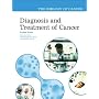 Diagnosis and Treatment of Cancer (The Biology of Cancer)
