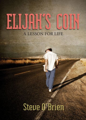 Cover of Elijah's Coin: A Lesson for Life