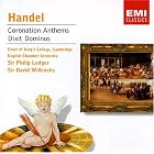 Handel: Coronation Anthems; Dixit Dominus by  Gerald Finley, John Shirley-Quirk, George Frederick Handel, David Willcocks, and Philip Ledger 