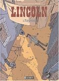 Lincoln, Tome 3 : Playground