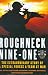  : Roughneck Nine-One: The Extraordinary Story of a Special Forces A-team at War