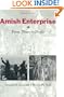 Amish Enterprise: From Plows to Profits (Center Books in Anabaptist Studies)