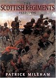Scottish Regiments 1633-1996
