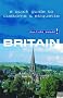Britain: A Quick Guide to Customs & Etiquette (Culture Smart! The Essential Guide to Customs & Culture)