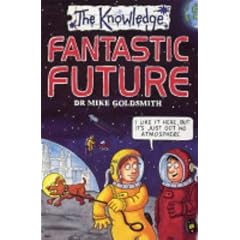 Fantastic Future (The Knowledge)