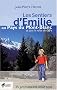 Les sentiers d'Emilie au pays du Mont-Blanc et dans la vall�e du Giffre : 25 promenades tr�s faciles