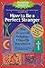 How to Be a Perfect Stranger (5th Edition): The Essential Religious Etiquette Handbook