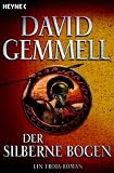 Der silberne Bogen - David A. Gemmell