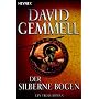 Der silberne Bogen: Roman