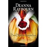 Dark Road to Darjeelingby Deanna Raybourn