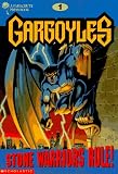 Stone Warriors Rule! (Gargoyles, No 1)