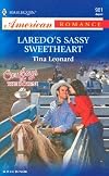 Laredo's Sassy Sweetheart: Cowboys by the Dozen! (Harlequin American Romance, No 981)