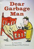 Dear Garbage Man