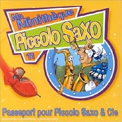 Passeport pour Piccolo Saxo & Cie