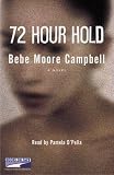 72 Hour Hold
