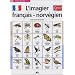L'imagier fran�ais-norv�gien : 225 mots illustr�s
