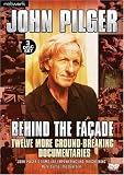 Behind the Facades: The Films of John Pilger [DVD]