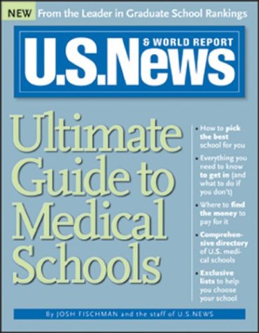 us news ultimate guide to medical schools