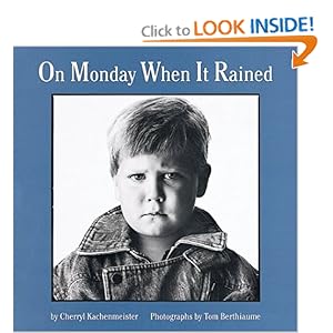 On Monday When It Rained (Houghton Mifflin Sandpiper Books)