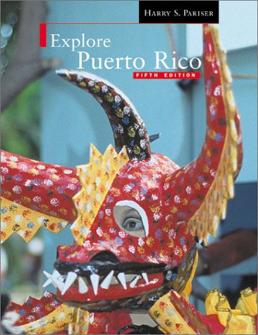 City Travel Guides Discounted  Books : Explore Puerto Rico Fifth Edition