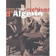 Archives d'Alg�rie (1830-1960)