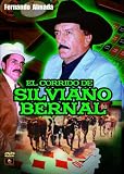 El Corrido de Silviano Bernal