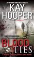 Blood Ties: A Bishop/Special Crimes Unit Novel (Bishop Trilogies)