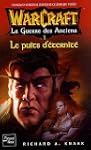 WarCraft, Tome 4 : La Guerre des Anci...