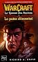 WarCraft, Tome 4 : La Guerre des Anciens : Tome 1, Le Puits d'Eternit�