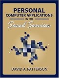 Personal Computer Applications in the Social Services